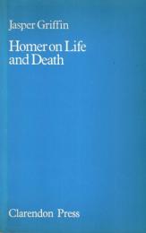 Homer on Life and Death