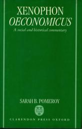 Xenophon Oeconomicus: A Social and Historical Commentary