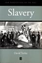 Slavery  (New Perspectives on the Past)