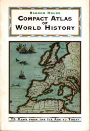 Random House Compact Atlas of World History