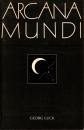 Arcana Mundi: Magic and the Occult in the Greek and Roman Worlds