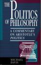 The Politics of Philosophy: A Commentary on Aristotle's Politics