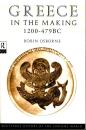 Greece in the Making, 1200-479 BC