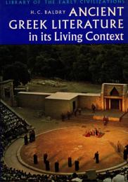 Ancient Greek Literature in Its Living Context