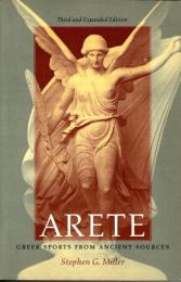 Arete: Greek Sports from Ancient Sources