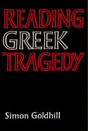 Reading Greek Tragedy