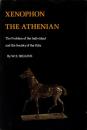 Xenophon the Athenian: The Problem of the Individual and the Society of Polis