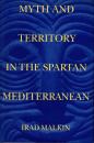Myth and Territory in the Spartan Mediterranean