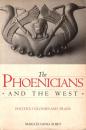 The Phoenicians and the West: Politics, Colonies and Trade