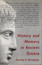 History and Memory in Ancient Greece