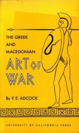 The Greek and Macedonian Art of War