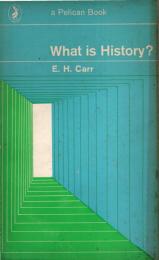 What is History? : the George Macaulay Trevelyan lectures delivered in the University of Cambridge January-March 1961
