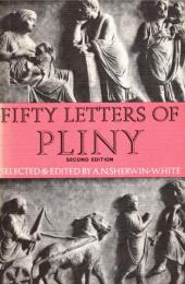 Fifty Letters of Pliny : Second edition