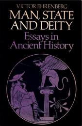 Man, State and Deity: Essays in Ancient History