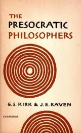 The Presocratic Philosophers