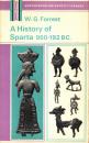 A History of Sparta, 950 B.C.-192 B.C.