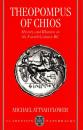 Theopompus of Chios: History and Rhetoric in the Fourth Century BC