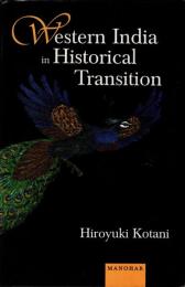 Western India in Historical Transition: Seventeenth to Early Twentieth Centuries