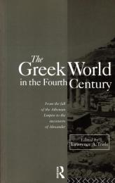 The Greek World in the Fourth Century
