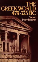 The Greek World 479-323 B.C.