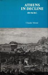 Athens in Decline, 404-86 B.C.