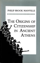 The Origins of Citizenship in Ancient Athens
