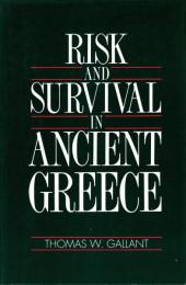 Risk and Survival in Ancient Greece