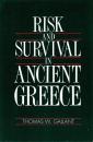 Risk and Survival in Ancient Greece