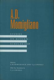 A. D. Momigliano: Studies on Modern Scholarship