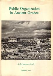 Public Organization in Ancient Greece: A Documentary Study