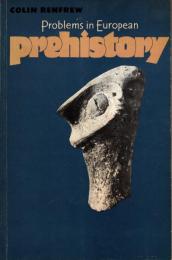 Problems in European Prehistory