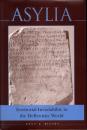 Asylia: Territorial Inviolability in the Hellenistic World
