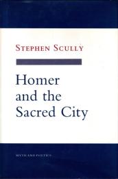 Homer and the Sacred City