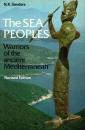 The Sea Peoples: Warriors of the Ancient Mediterranean 1250-1150 BC