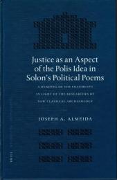 Justice as an Aspect of the Polis Idea in Solon's Political Poems