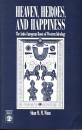 Heaven, Heroes and Happiness: The Indo-European Roots of Western Ideology