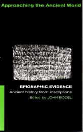 Epigraphic evidence : ancient history from inscriptions