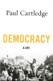 Democracy: A Life