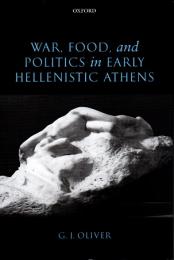 War, food, and politics in early Hellenistic Athens