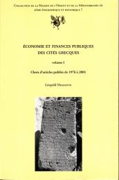 Economie et finances publiques des cités grecques : Volume 1, Choix d'articles publiés de 1976 à 2001