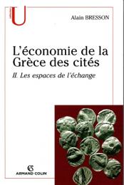 L'économie de la Grèce des cités : II. Les espaces de l'échange