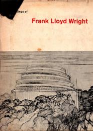 The drawings of Frank Lloyd Wright