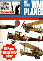 The First War Planes : Purnell's history of the World Wars special