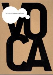 VOCA展2004　現代美術の展望－新しい平面の作家たち