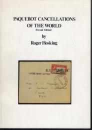 PAQUEBOT CANCELLATIONS OF THE WORLD (Second Edition)