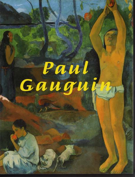 Paul Gauguin ゴーギャン展 作品集 ゴーギャン展(東京国立近代美術館) / 古本、中古本、古書籍の