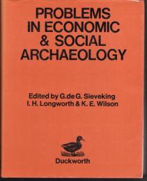 PROBLEMS IN ECONOMIC & SOCIAL ARCHAEOLOGY