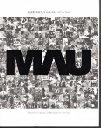 武蔵野美術大学のあゆみ 1929-2009