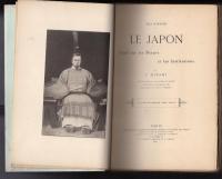 LE JAPON　大日本　Essai sur les Moeurs et les Institutions