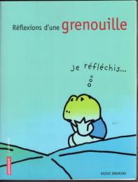 Reflexions d'une grenouille
